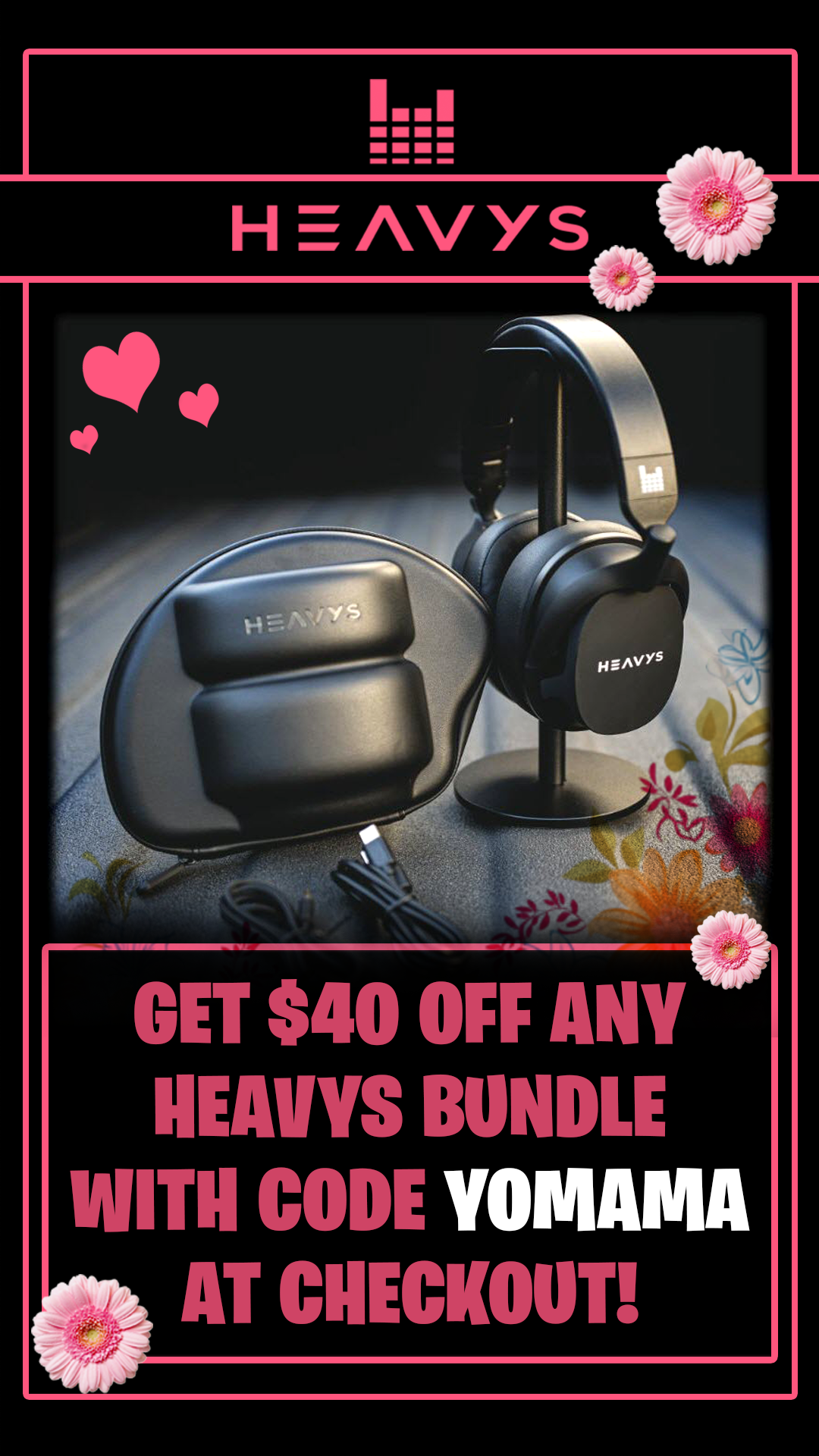 HEAVYS Mother's Day