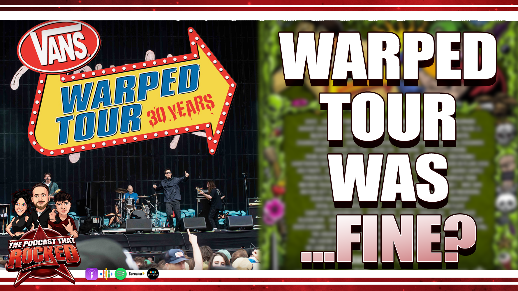 WARPED TOUR DC 2025 Was...Fine? | The Podcast That Rocked