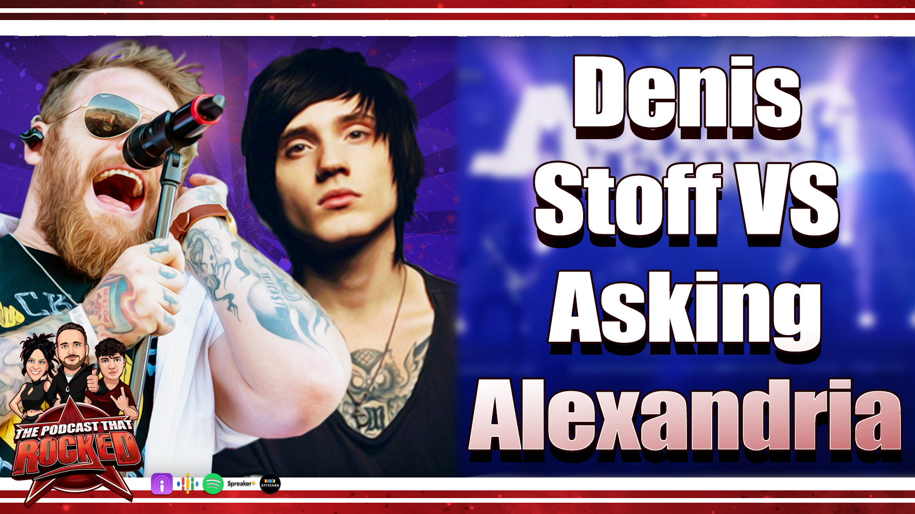 Denis Stoff VS ASKING ALEXANDRIA (He’s Owed $5 Million?!) | The Podcast That Rocked #Podcasts