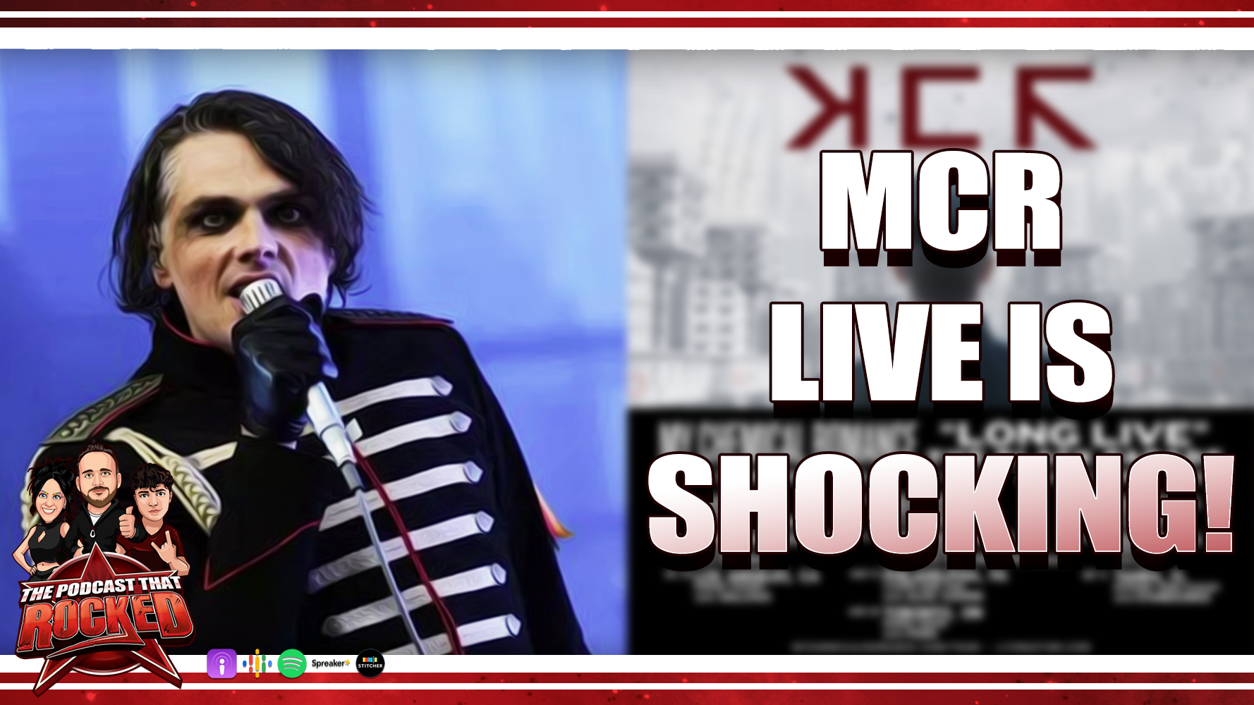 MY CHEMICAL ROMANCE Gets Intense At New Live Shows | The Podcast That Rocked