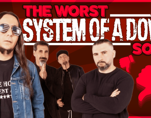 What Is The WORST System Of A Down Song? Worst System Of A Down Song