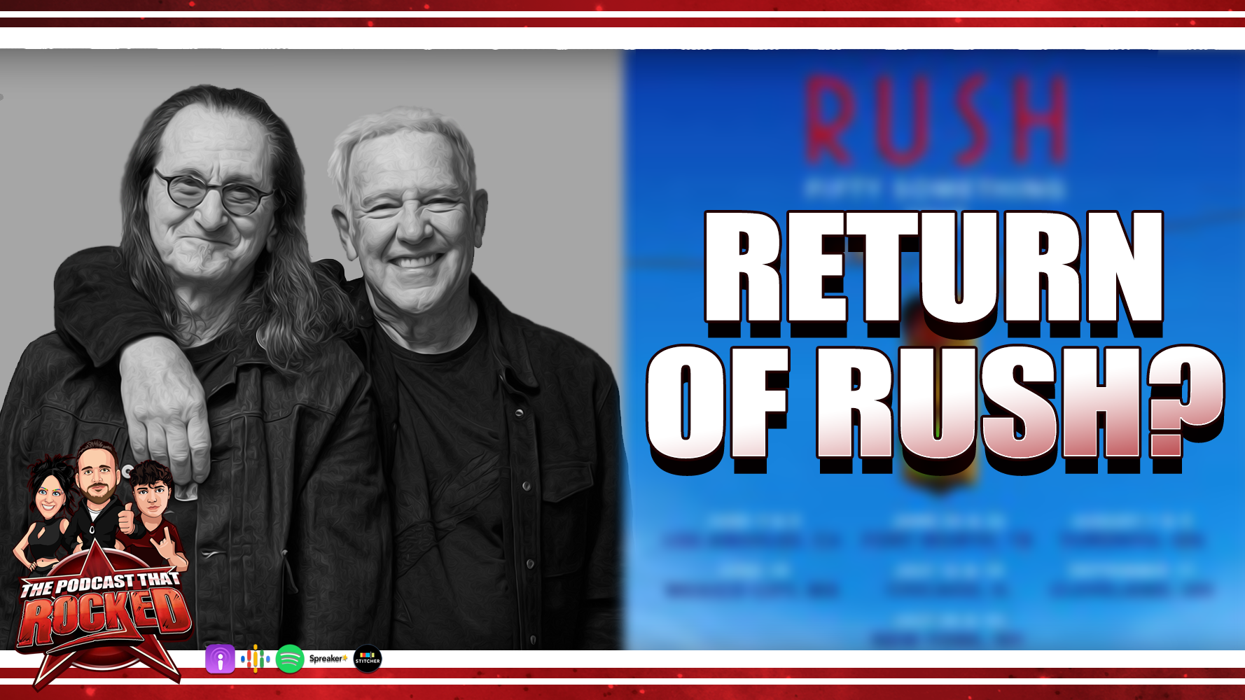 The Return of RUSH | The Podcast That Rocked