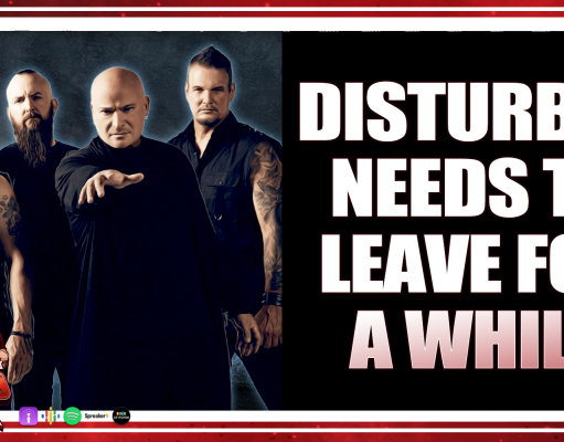 Disturbed Going On “A Long Break” | The Podcast That Rocked Disturbed Going On “A Long Break” | The Podcast That Rocked