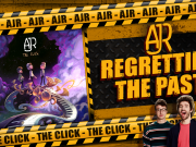 Regretting The Past | AJR – The Click Regretting The Past | AJR – The Click