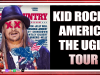 KID ROCK To Ruin Small Towns in Rock The Country Scam/Tour | The Podcast That Rocked KID ROCK To Ruin Small Towns in Rock The Country Scam/Tour | The Podcast That Rocked