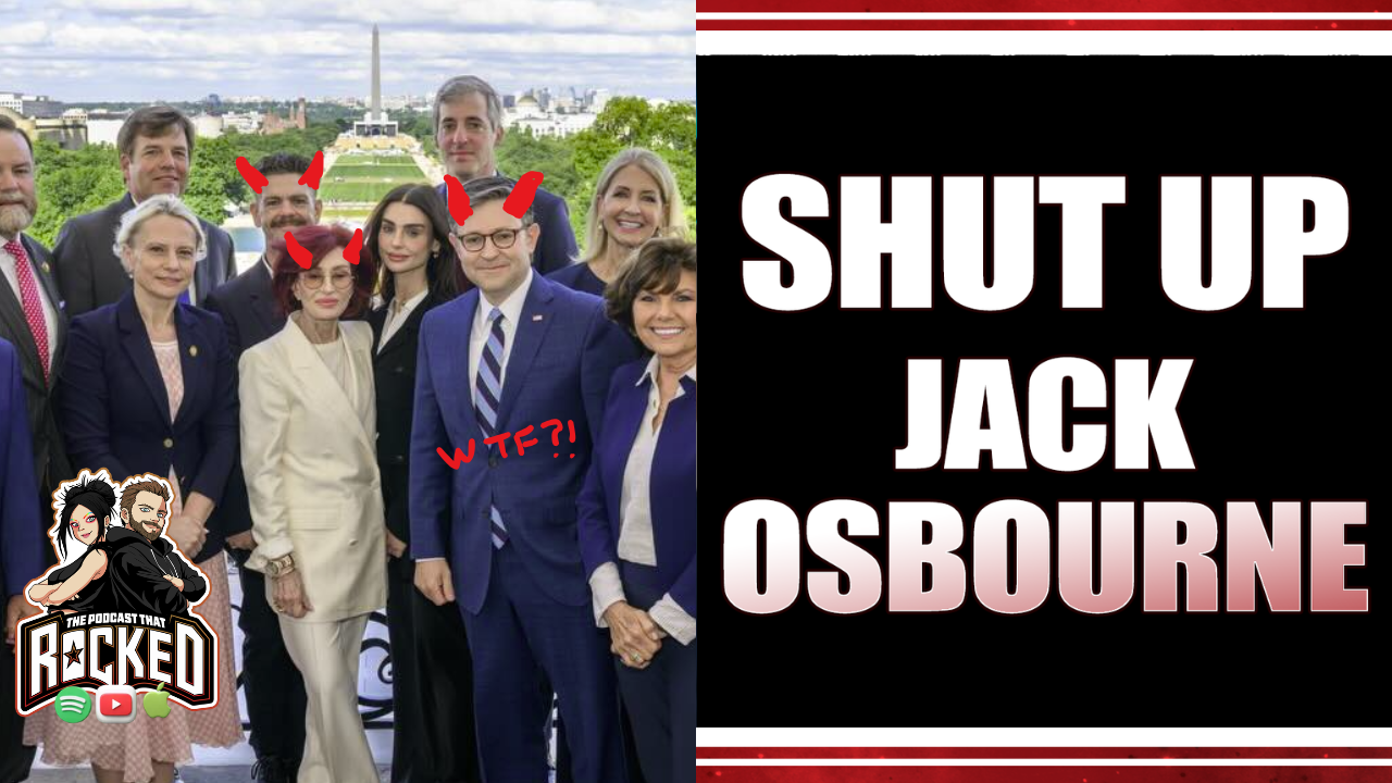 JACK OSBOURNE Doesn’t Want Musicians To Be Political?! | The Podcast That Rocked