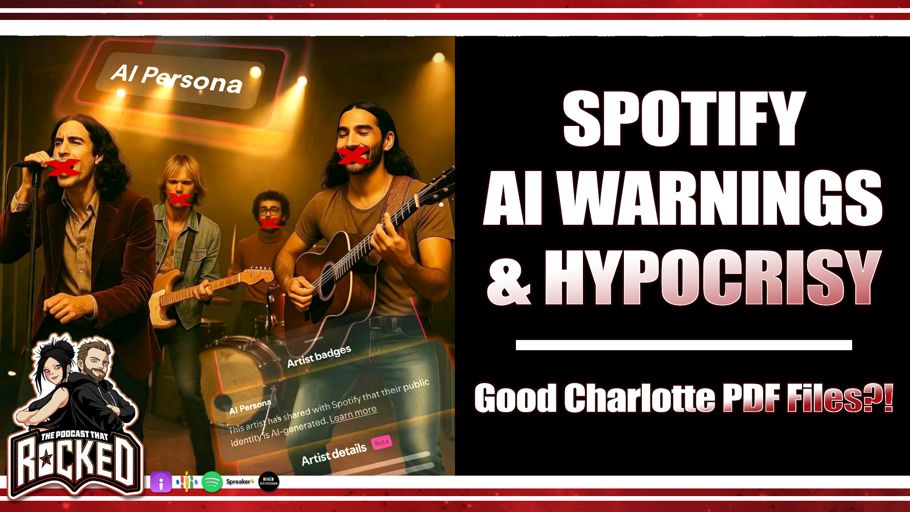 SPOTIFY To Label AI Music and GOOD CHARLOTTE Grooming? | The Podcast That Rocked