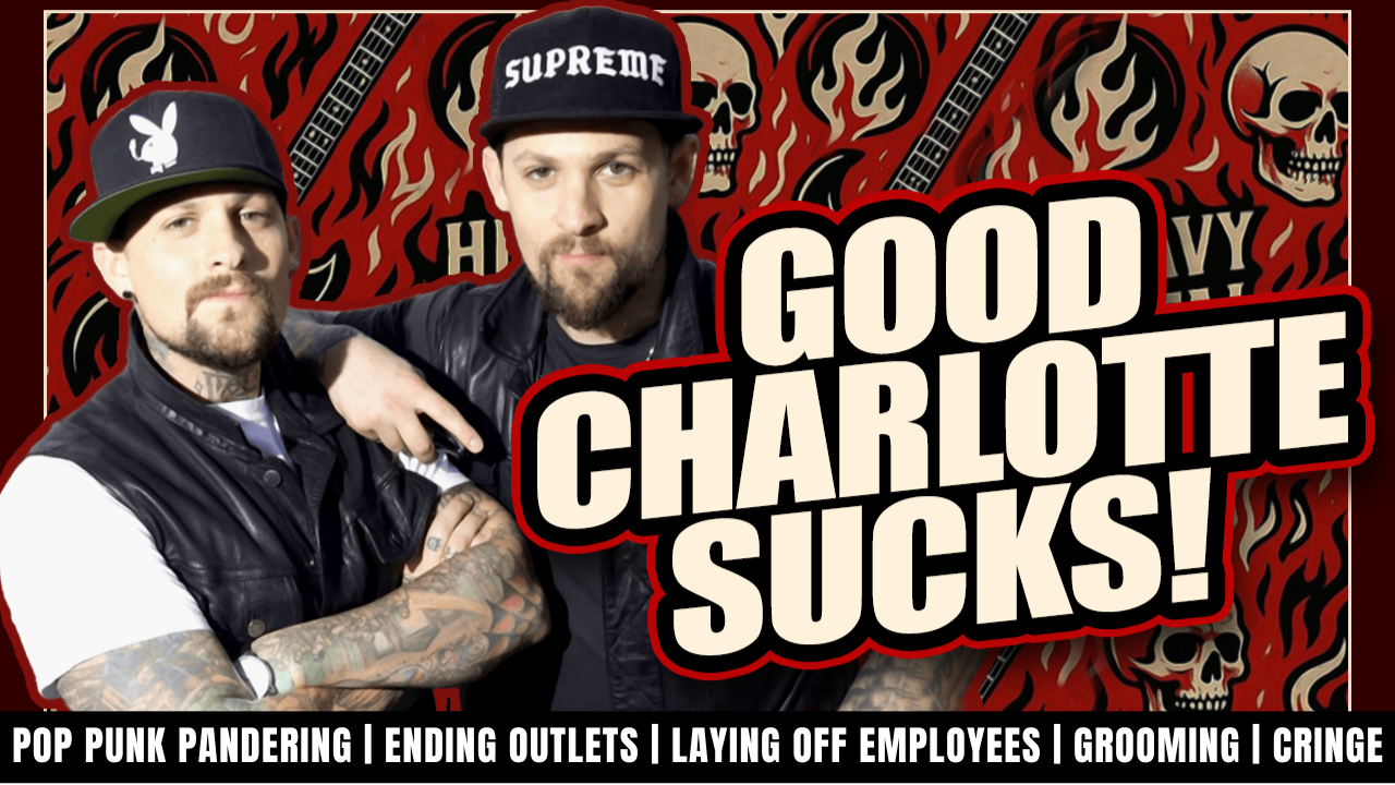Good Charlotte is awful