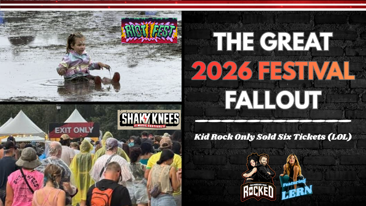 FESTIVAL WOES at LTL, Riot Fest, Shaky Knees | The Podcast That Rocked ft. Lern