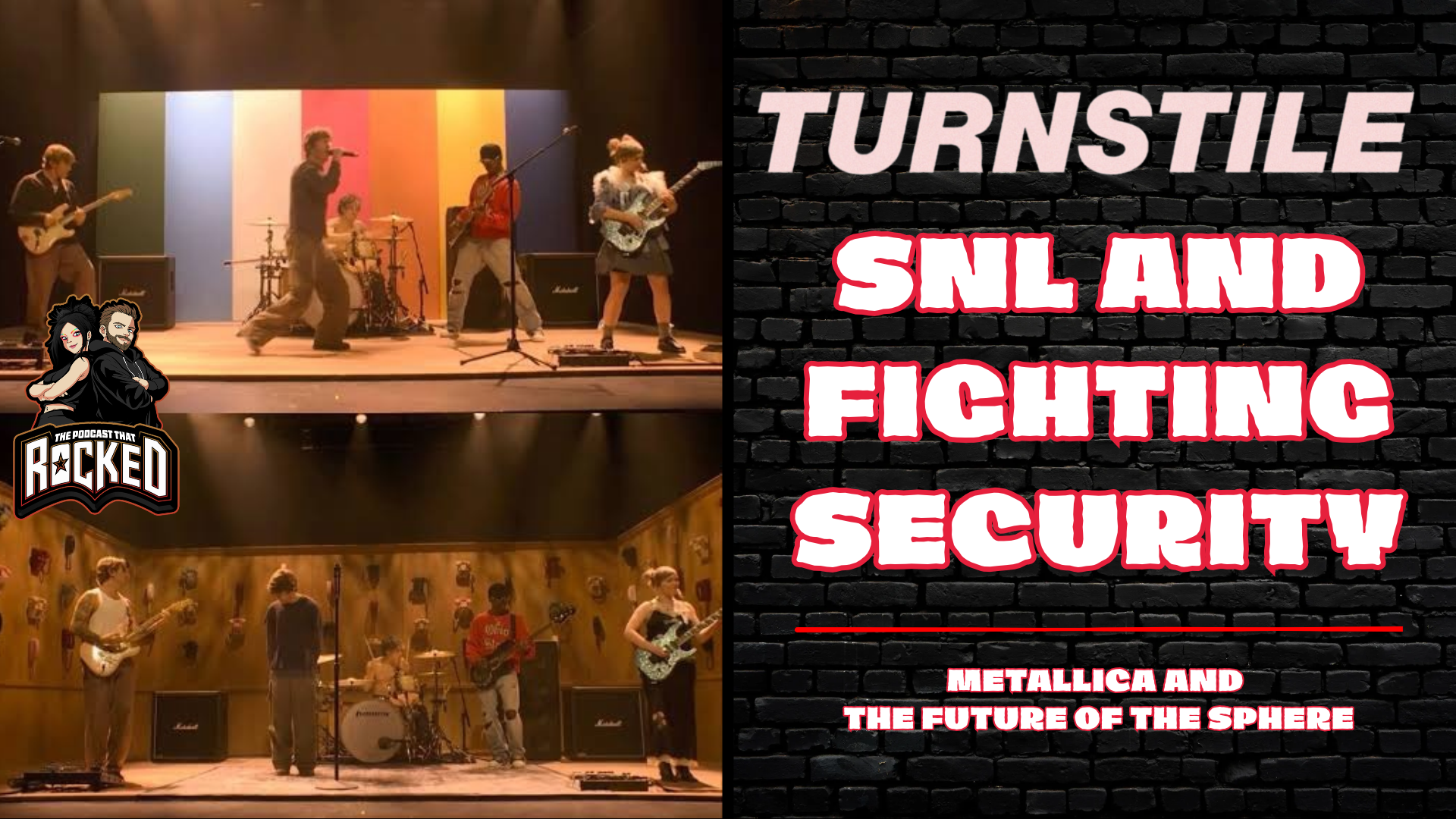 TURNSTILE On SNL and Standing Up To Security | The Podcast That Rocked