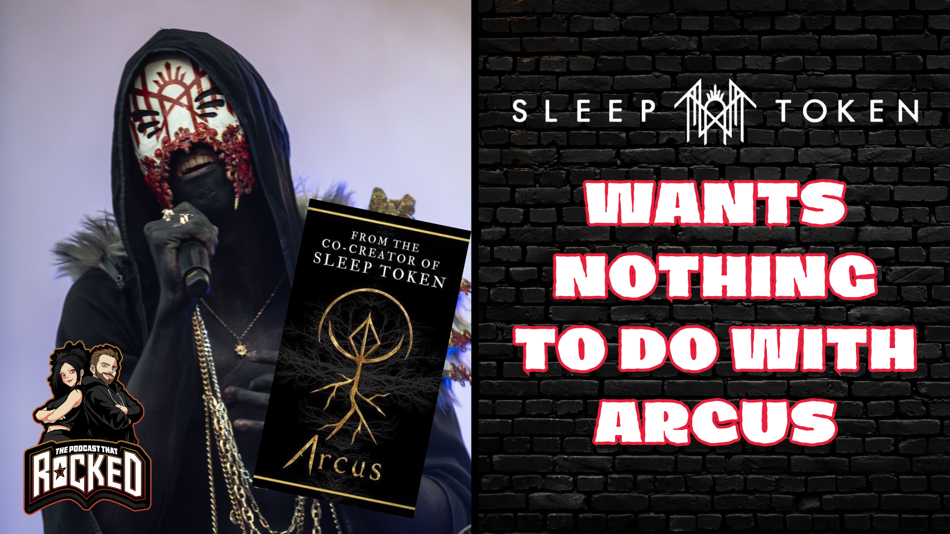 SLEEP TOKEN Had To Call Out Arcus | The Podcast That Rocked #Podcasts